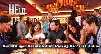 Keuntungan Bermain Judi Perang Baccarat Online